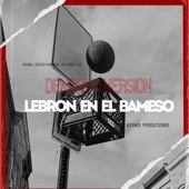 Lebron En El Bameso (Dembow) artwork