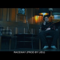 Raceway (feat. Lieu) - Single - Briti$h