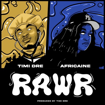 RAWR (feat. Africaine) - Single