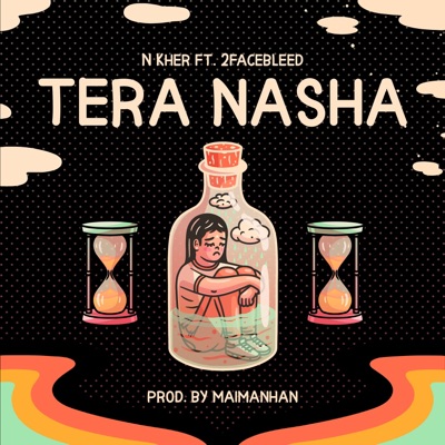 Tera Nasha (feat. 2facebleed) - Single