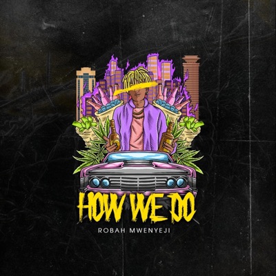 How We Do - Single