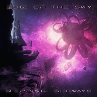 Edge of the Sky - Single - Stepping Sideways