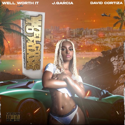 Welcome To Miami (feat. J. Garcia & David Cortiza) - Single