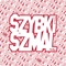 Wygramy to (feat. 2$Z Kali) - Szybki Szmal lyrics