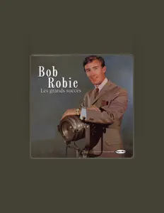 Listen to Bob Robie, watch music videos, read bio, see tour dates & more!