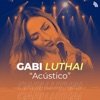 Acústico Gabi Luthai - EP