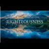 RIGHTEOUSNESS