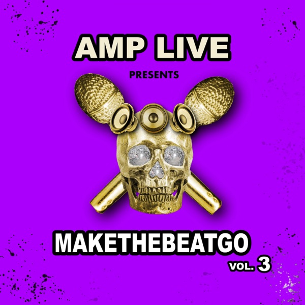 Make the Beat Go, Vol. 3