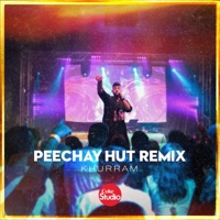 Peechay Hut - Single - Khurram
