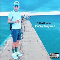 Pacha daiquiri's - Single - J MATTHEW