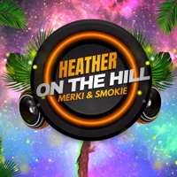 Heather on the Hill (feat. Smokie) - Single - Merki DJ