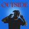 OUTSIDE - Eva Shaw, Jazz Cartier & Kris the $pirit lyrics