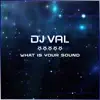 What is Your Sound