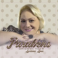 Parabéns, Amamos Você - Single - Luciana Lima