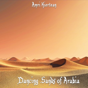 Dancing Sands of Arabia