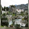Kenge Popullore Te Bukura Permetare Te Vjetra