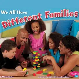 We All Have Different Families: Celebrating Differences (Unabridged)