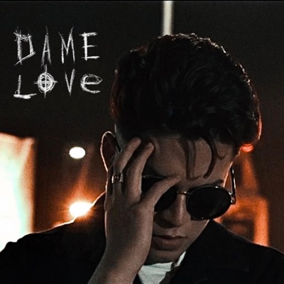 DAME LOVE - Single