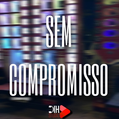 Sem Compromisso - Single