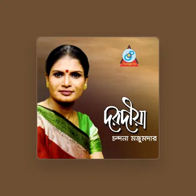 Listen to Chandana Mazumder, watch music videos, read bio, see tour dates & more!