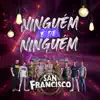 Ninguém é de Ninguém