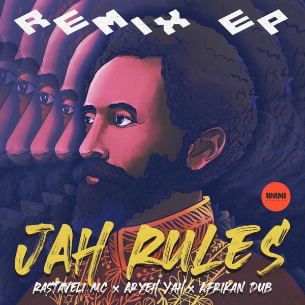 Jah Rules (Remix) - EP
