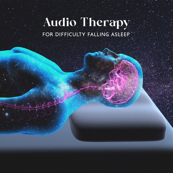 Audio Therapy for Difficulty Falling Asleep: Soft Music for Instant Sleep, Deep Relax, Yoga Before Bed, Stress Relief, Reiki Sleep Meditation, Healing Music