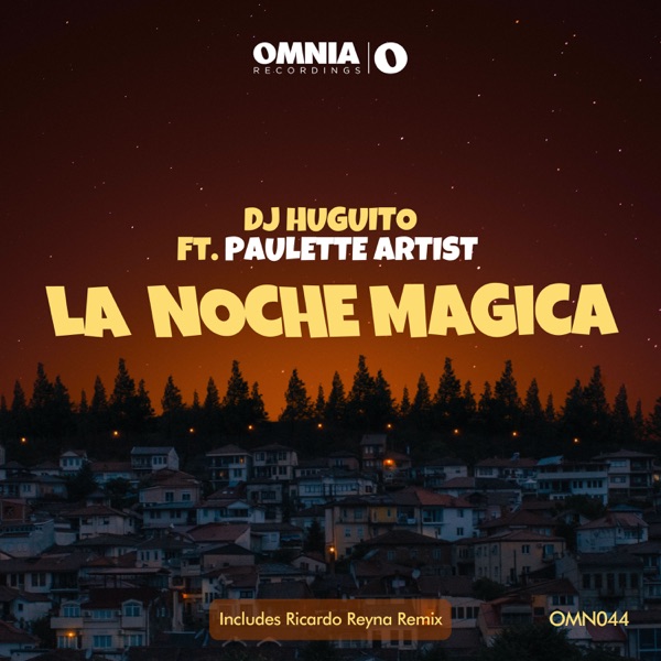 La Noche Mágica (feat. Pauletteartist) - Single