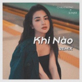 Khi Nào (Son2M Remix) artwork