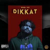 DIKKAT - Single - Kaal 101