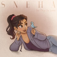So This Is Love (feat. ConTejas) - Single - Sneha