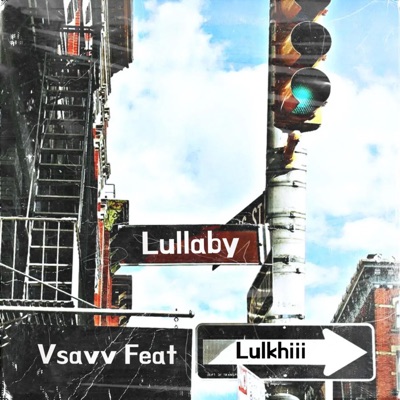 Lullaby (feat. Lulkhiii) - Single