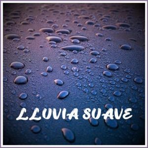 Lluvia Suave