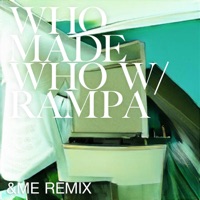 UUUU (&ME Remix) - Single - WhoMadeWho & Rampa