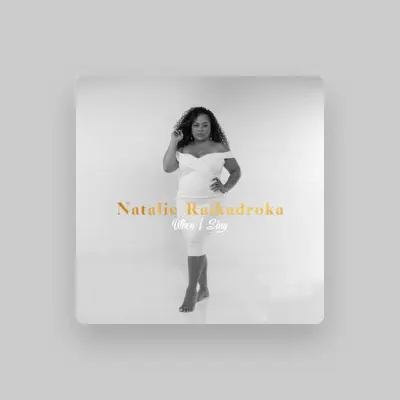 Listen to Natalie Raikadroka, watch music videos, read bio, see tour dates & more!