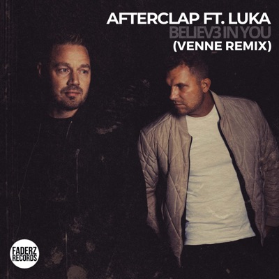 Believe in You (feat. LUKA) [Venne Remix] - Single