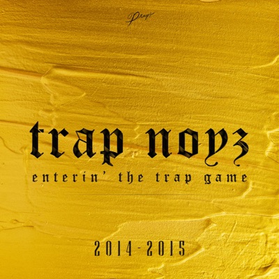 Trap Noyz - EP