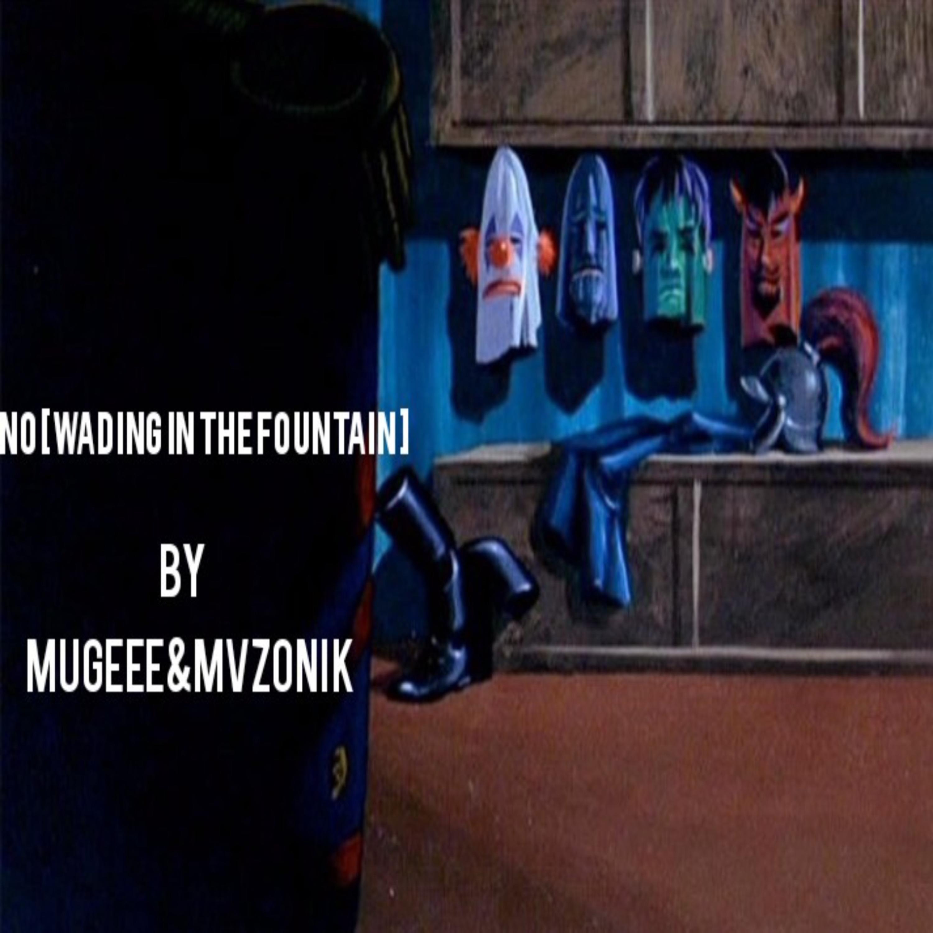 Nowading In the Fountain