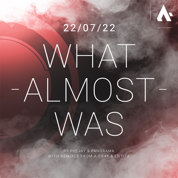 What Almost Was - Single