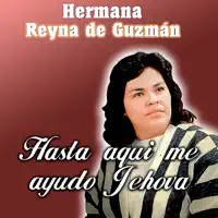 tienes que ser un niño — Hermana Reyna