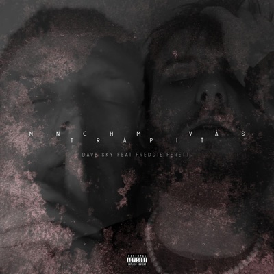 NNCHM Vás Trápiť (feat. Dave Sky) - Single