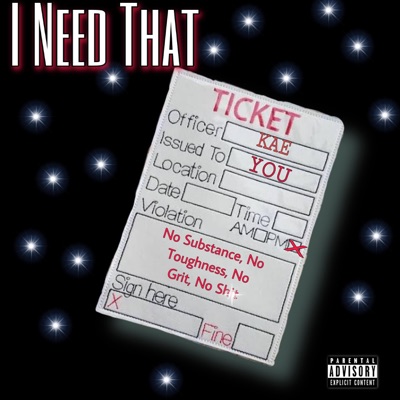 I Need That - Single