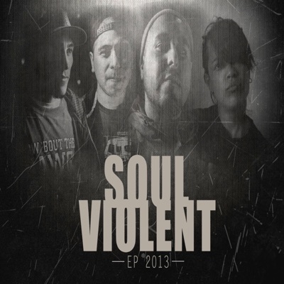Soul Violent (feat. Stefancan, Zita Zoe & Eskape) - EP