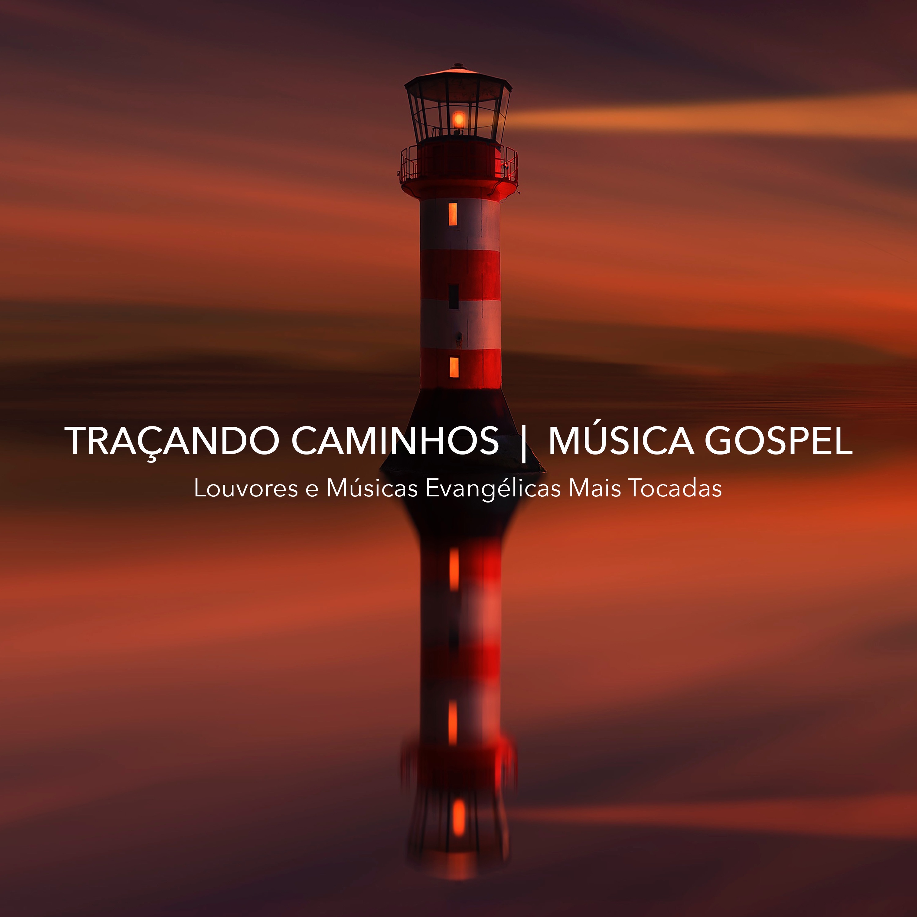 Música Gospel: Louvores e Músicas Evangélicas Mais Tocadas