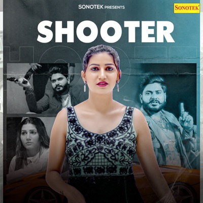 Sapna Chaudhary Porn Video Downlod - Shooter (feat. Sapna Choudhary) - Narender Bhagana | Shazam