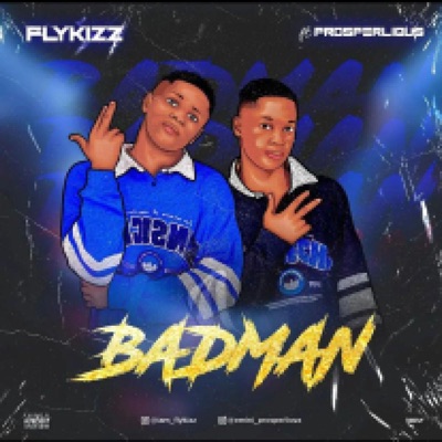 Badman (feat. Prosperlious) - Single