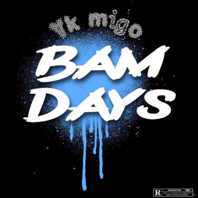 Bam Days - Single