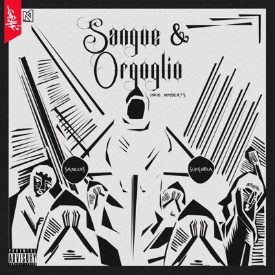 Sangue & Orgoglio (feat. NM Beats) - Single