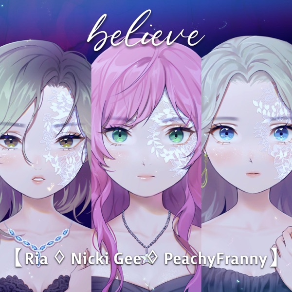 Believe (from "Fate/stay night: Unlimited Blade Works") (feat. PeachyFranny & Ria C)