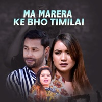 Ma Marera Ke Bho Timilai - EP - Panas Films, Harita Pariyar & Kulendra B.K.